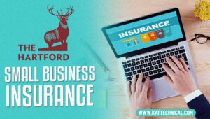 Comprehensive Guide to Hartford Small Business Insurance