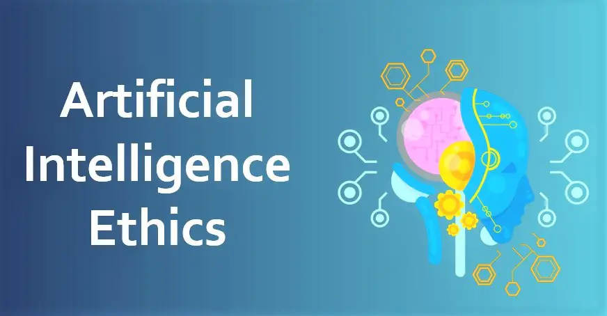 What are AI Ethics (AI Code of Ethics)