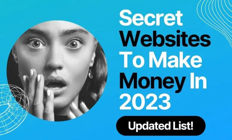 Unlocking Hidden Opportunities 10 Secret Websites to Make Money Online