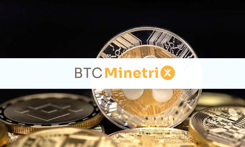 Bitcoin Minetrix: Unveiling the Future of Cryptocurrency Mining