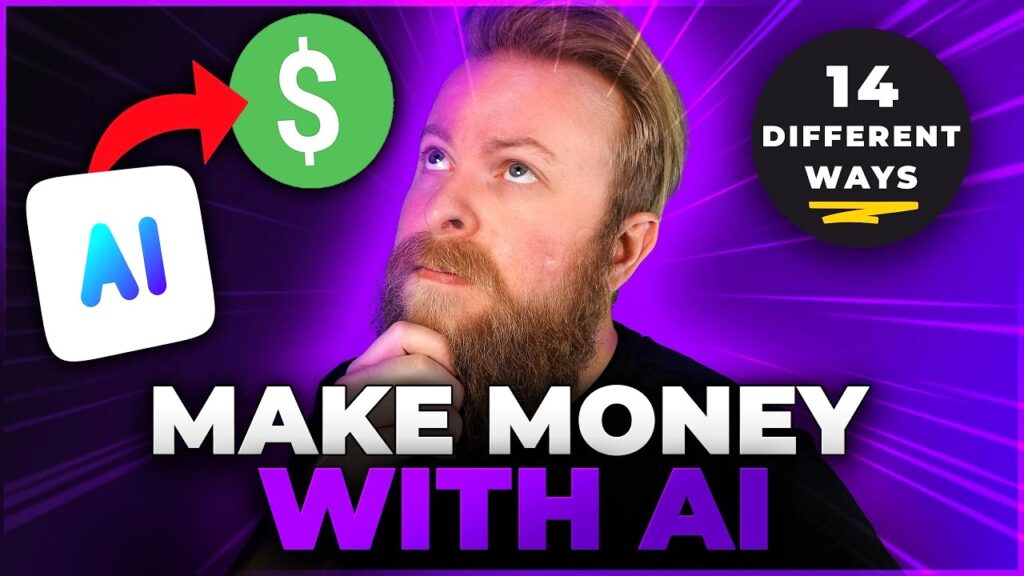 How to make money using AI? 14 Ways to Make Money with AI