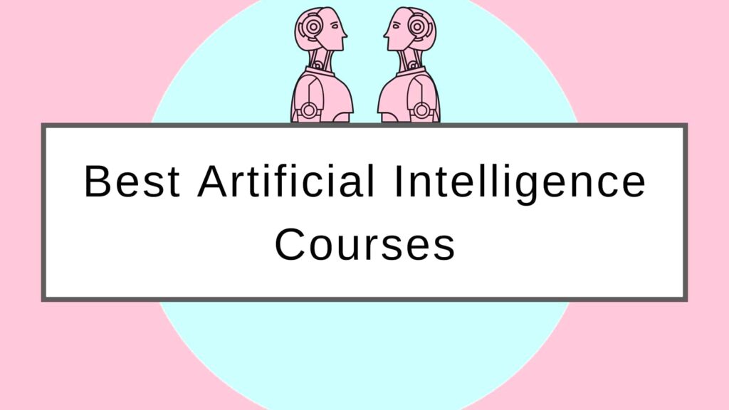 Top Artificial Intelligence Courses Online-Kat Technical